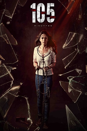 Download 105 Minutes (2024) Dual Audio [Hindi + Telugu] 480p [320MB] | 720p [1.4GB] | 1080p [3.3GB] WeB-DL