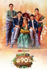Download 90’s – A Middle Class Biopic (Season 1) Hindi – Telugu Complete Web Series 480p | 720p | 1080p WEB-DL