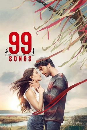 Download 99 Songs (2019) Hindi Full Movie 480p [400MB] | 720p [1GB] | 1080p [2.4GB] WEB-DL