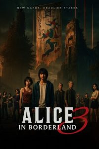 Download NetFlix Alice in Borderland (2025) Season 3 Online Free | Vegamovies