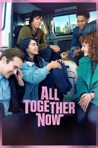 Download All Together Now (2020) Dual Audio {Hindi-English} WEB-DL 480p [350MB] | 720p [1GB] | 1080p [2GB]