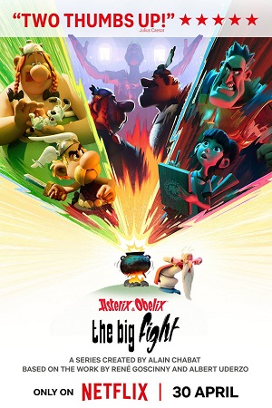 Download Asterix & Obelix: The Big Fight (2025) Season 1 Dual Audio {Hindi-English} NetFlix Series 480p | 720p | 1080p WEB-DL
