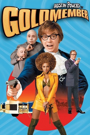 Download Austin Powers In Goldmember (2002) Dual Audio {Hindi-English} 480p [350MB] 720p [850MB] | 1080p [1.6GB]