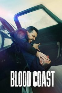 Download Blood Coast (Season 1 – 2) Multi-Audio {Hindi-English-French} Netflix Original-Series 480p | 720p | 1080p WEB-DL