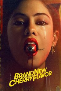 Download Brand New Cherry Flavor (Season 1) Dual Audio [Hindi-English] Complete Netflix Web Series 480p [150MB] | 720p [350MB]