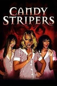Download Candy Stripers (2006) Dual Audio {Hindi-English} BluRay 480p [300MB] | 720p [1GB] | 1080p [1.7GB]