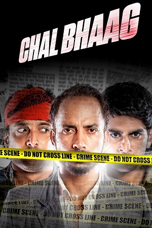 Download Chal Bhaag (2014) Hindi Full Movie WEB-DL 480p [400MB] | 720p [1GB] | 1080p [2.1GB]