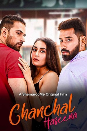 Download Chanchal Haseena (2024) Hindi Full Movie SM WEB-DL 480p [300MB] | 720p [980MB] | 1080p [2GB]