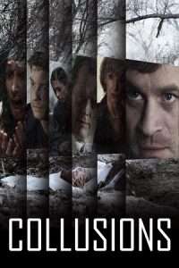 Download Collusions (2018) WEB-DL Dual Audio {Hindi-English} 480p [270MB] | 720p [810MB] | 1080p [1.7GB]