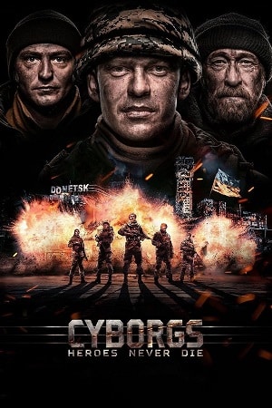 Download Cyborgs: Heroes Never Die (2017) WEB-DL Dual Audio {Hindi-English} 480p [400MB] | 720p [1.1GB]