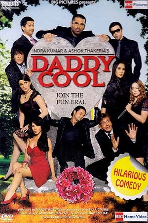 Download Daddy Cool (2009) Hindi Full Movie 480p [300MB] | 720p [900MB]