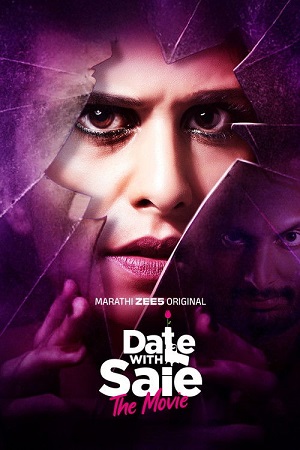 Download Date With Saie (2025) Dual Audio [Hindi + Marathi] WeB-DL 480p [525MB] | 720p [1.1GB] | 1080p [2.1GB]
