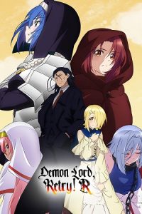 Download Demon Lord, Retry! R (Season 1 & 2) Multi Audio {Hindi-English-Japanese} Anime Series 480p 720p & 1080p WEB-DL