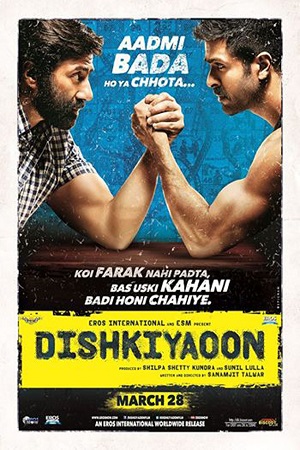 Download Dishkiyaoon (2014) BluRay Hindi Full Movie 480p [300MB] | 720p [850MB] | 1080p [3GB]