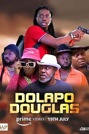 Download Dolapo Douglas (2024) {English with Subtitles} Full Movie WEB-DL 480p [420MB] | 720p [1.1GB] | 1080p [2.7GB]