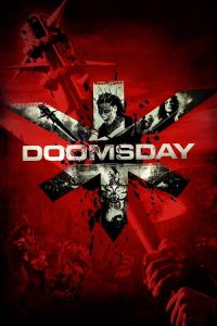 Download Doomsday (2008) Blu-Ray Dual Audio {Hindi-English} 480p [360MB] | 720p [930MB] | 1080p [2.5GB]
