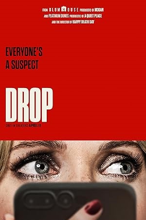 Download Drop (2025) WEB-DL Dual Audio {Hindi-English} 480p [350MB] | 720p [800MB] | 1080p [3.9GB] 2160p [10.8GB] 4K SDR