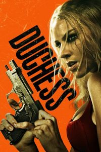 Download Duchess (2024) WEB-DL Dual Audio {Hindi-English} 480p [350MB] | 720p [1GB] | 1080p [2.4GB]