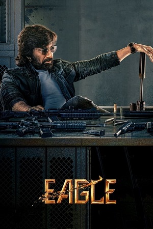 Download Eagle (2024) Dual Audio [Hindi DD2.0 + Telugu] WEB-DL 480p [550MB] | 720p [1.5GB] | 1080p [2.8GB]