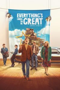 Download Everything’s Going to Be Great (2025) WEB-DL Dual Audio {Hindi-English} 480p [350MB] | 720p [950MB] | 1080p [2GB]