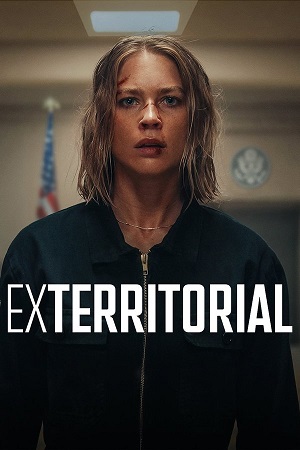 Download Exterritorial (2025) WEB-DL Dual Audio {Hindi-English} 480p [430MB] | 720p [1GB] | 1080p [2.3GB]