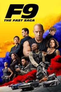 Download F9: Fast & Furious 9 (2021) Dual Audio ORG {Hindi (5.1 DD) – English} 480p [450MB] | 720p [1.2GB] | 1080p [2.5GB] | 2160p [4K]