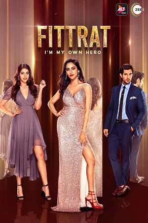 Download Fittrat (2019) Season 1 Hindi ZEE5 Complete WEB Series 480p | 720p HDRip