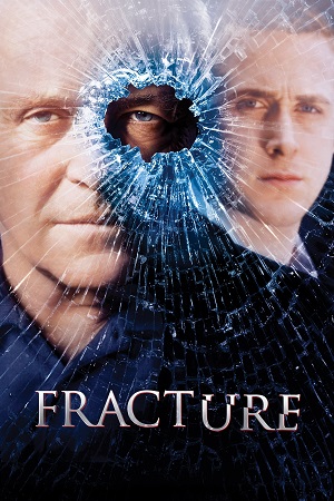 Download Fracture (2007) BluRay Dual Audio {Hindi-English} 480p [440MB] | 720p [880MB] | 1080p [2.8GB]
