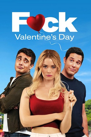 Download F*ck Valentines Day (2026) {English with Subtitles} Full Movie WEB-DL 480p [250MB] | 720p [880MB] | 1080p [1.6GB]