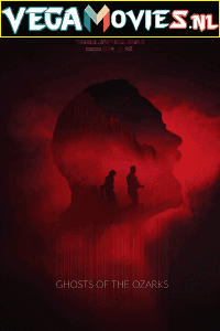 Download Ghosts of the Ozarks (2021) {English With Subtitles} 480p [450MB] | 720p [950MB]