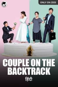 Download Couple On The Backtrack (Season 1 – Complete) Hindi Dubbed (ORG) All Episodes 720p | 1080p WEB-DL