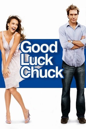 Download [18+] Good Luck Chuck (2007) {English With Subtitles} 480p [400MB] | 720p [850MB] | 1080p [1.4GB]