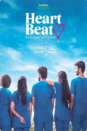 Download Heart Beat (S02) Hindi DD5.1 Jio-Hotstar WEB-Series {E08 Added} 720p | 1080p WEB-DL