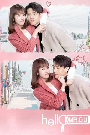 Download Hello Mr. Gu (Season 1) Complete Hindi Dubbed (ORG) All-Episodes C-Drama TV Series 480p | 720p | 1080p WEB-DL