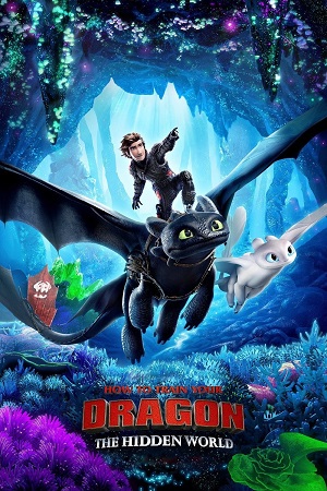 Download How to Train Your Dragon 3 (2019) Dual Audio {Hindi-English} BluRay 480p [300MB] | 720p [1GB] | 1080p [3.2GB]