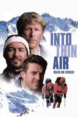 Download Into Thin Air Death On Everest (1997) BluRay Dual Audio {Hindi-English} 480p [325MB] | 720p [1GB] | 1080p [1.8GB]