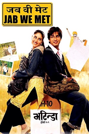 Download Jab We Met (2007) Blu-Ray {Hindi DD5.1} Full Movie 480p [400MB] | 720p [1GB] | 1080p [2.4GB]