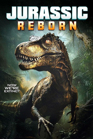 Download Jurassic Reborn (2025) {English with Subtitles} Full Movie WEB-DL 480p [350MB] | 720p [700MB] | 1080p [1.8GB]