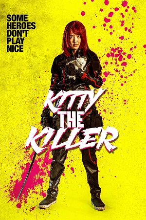 Download Kitty the Killer (2023) Dual Audio {Hindi-Thai} BluRay 480p [420MB] | 720p [1.1GB] | 1080p [2.1GB]