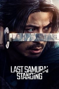 Download Last Samurai Standing (2025) Season 1 Dual-Audio {Hindi-Japanese} NetFlix-Series 480p | 720p | 1080p WEB-DL
