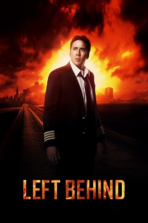 Download Left Behind (2014) Dual Audio {Hindi-English} BluRay 480p [370MB] | 720p [1GB] | 1080p [1.7GB]