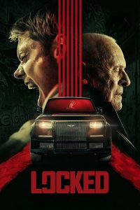 Download Locked (2025) BluRay Dual Audio {Hindi-English} 480p [455MB] | 720p [990MB] | 1080p [1.7GB]