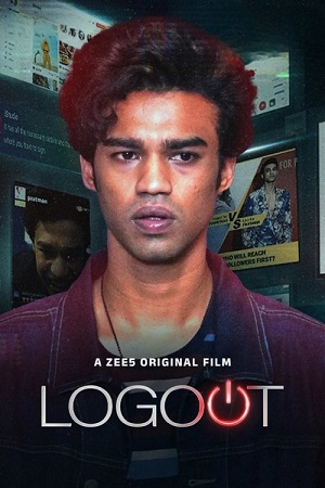 Download Logout (2025) WEB-DL {Hindi DD5.1} Full Movie 480p [400MB] | 720p [950MB] | 1080p [2GB]