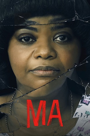 Download Ma (2019) Blu-Ray Dual Audio {Hindi-English} 480p [350MB] | 720p [900MB] | 1080p [1.8GB]