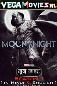Download Moon Knight (2022) Season 1 Complete Dual Audio {Hindi-English} 480p | 720p | 1080p WEB-DL