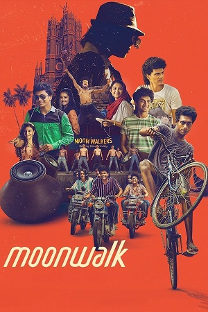 Download Moonwalk (2025) JHS WeB-DL [Hindi DD5.1 + Malayalam DD5.1] 480p [540MB] | 720p [1.3GB] | 1080p [2.9GB]