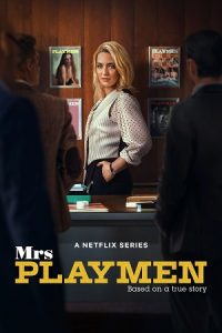 Download Mrs Playmen (Season 1) Dual-Audio {Hindi-English} NetFlix WEB Series 480p | 720p | 1080p WEB-DL