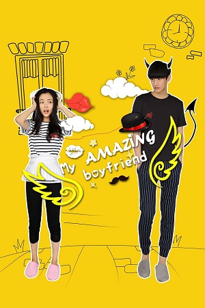 Download My Amazing Boyfriend (Season 1) C -Drama Series {Hindi ORG. Dubbed} WEB-DL 480p 720p & 1080p