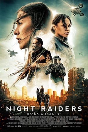 Download Night Raiders (2021) Blu-Ray Dual Audio {Hindi-English} 480p [350MB] | 720p [1GB] | 1080p [2GB]
