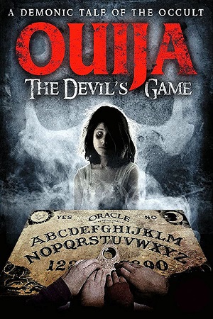 Download Ouija 4 (2015) Blu-Ray Dual Audio {Hindi-Chinese} 480p [300MB] | 720p [850MB] | 1080p [1.8GB]